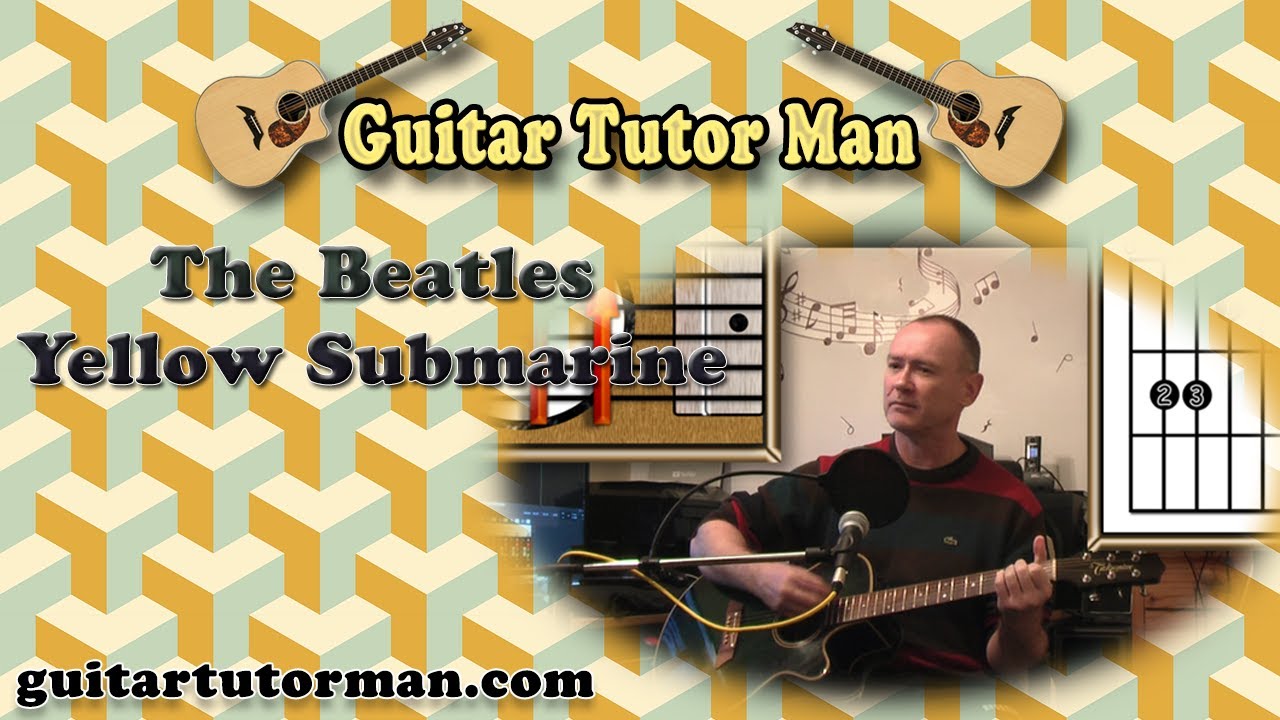 Yellow Submarine - The Beatles - Acoustic guitar Lesson (easy - detune by 1 fret)