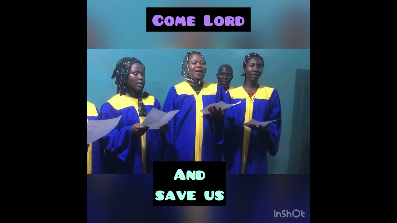 Come Lord and save us
