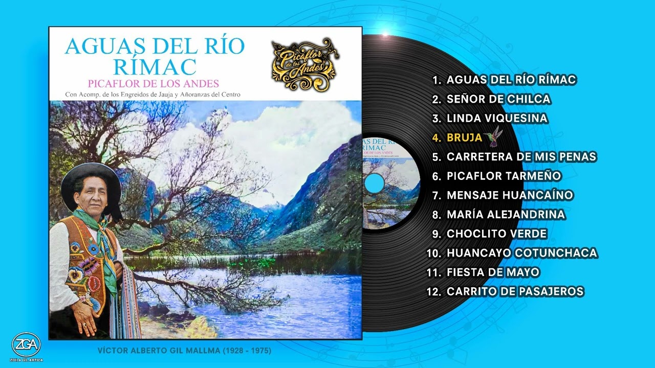 Picaflor de los Andes - LP  AGUAS DEL RÍO RÍMAC - Año 1965