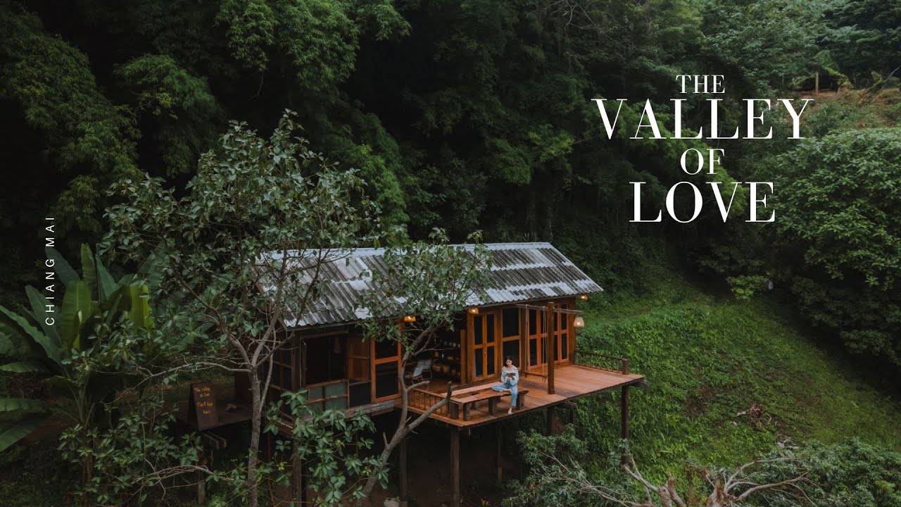 หุบเขาเร้นรัก the Valley of love จ.เชียงใหม่ #โฮมสเตย์ #เชียงใหม่ #ที่พักใจๆ