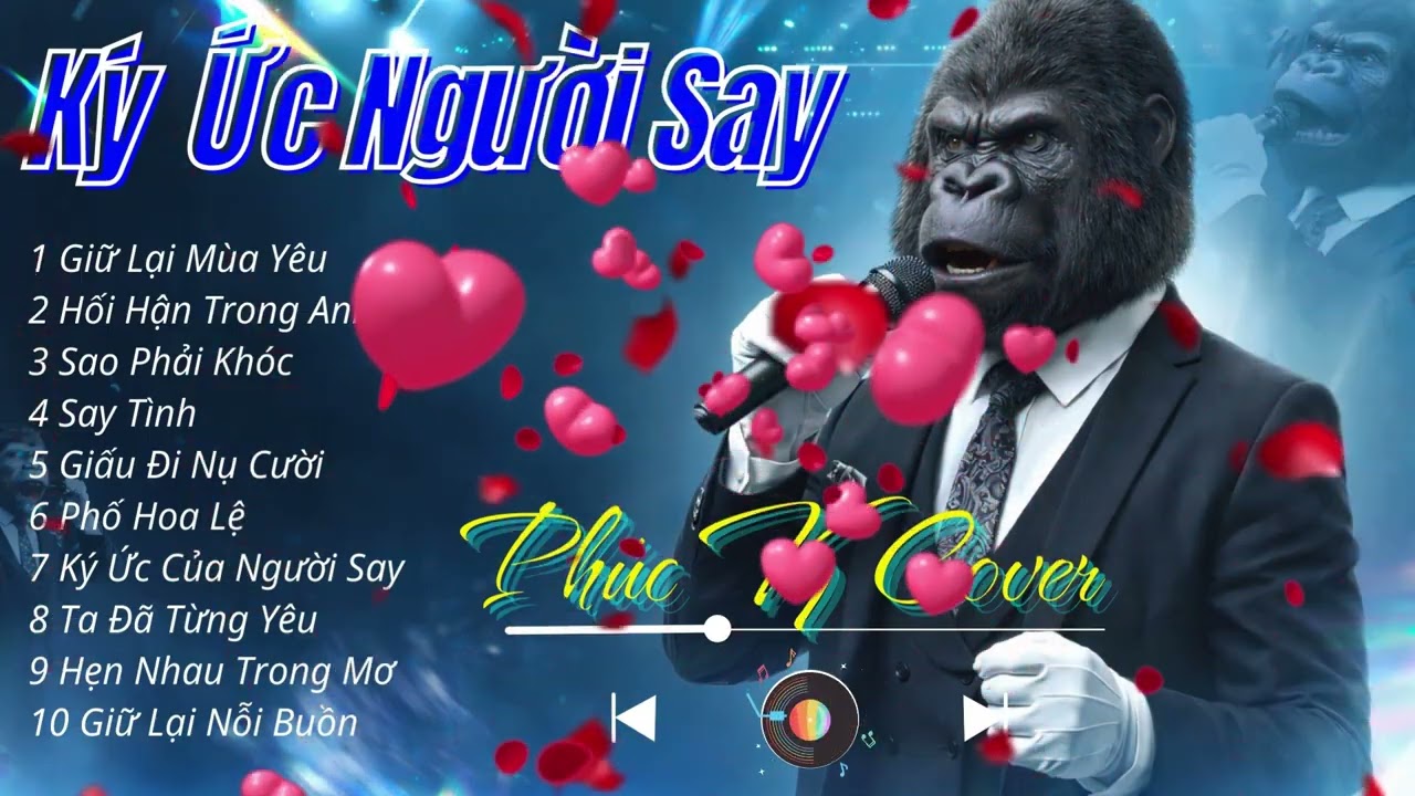 Ký Ức Người Say | Ballad Buồn Chạm Đến Tim | Nghe Lúc Khuya