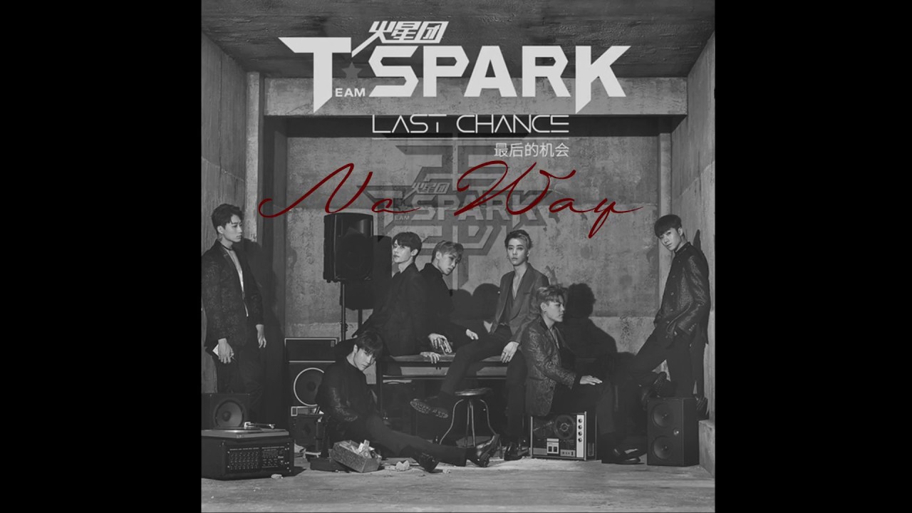 C-POP // TEAM SPARK (火星团) No Way [3D audio]