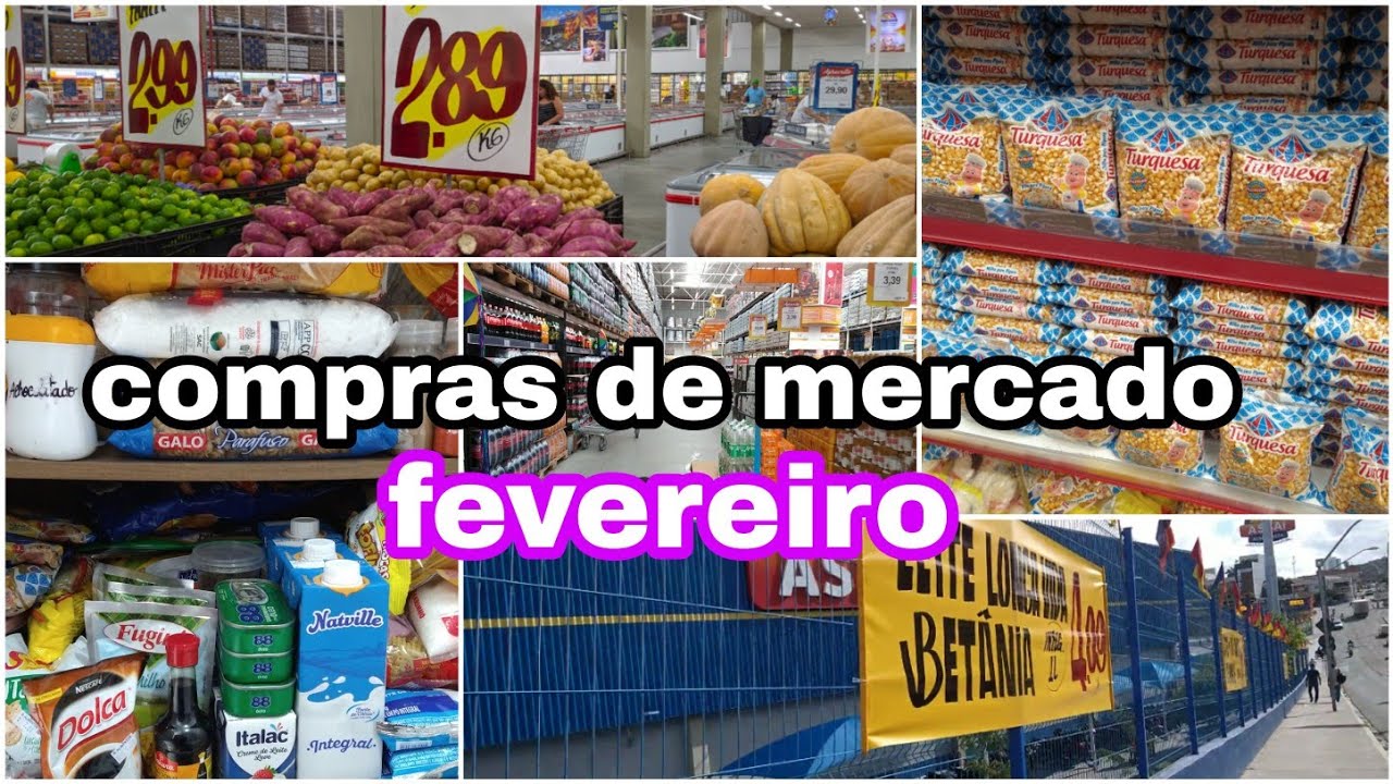 COMPRAS DE MERCADO- Mês de fevereiro- Assaí atacadista CARUARU