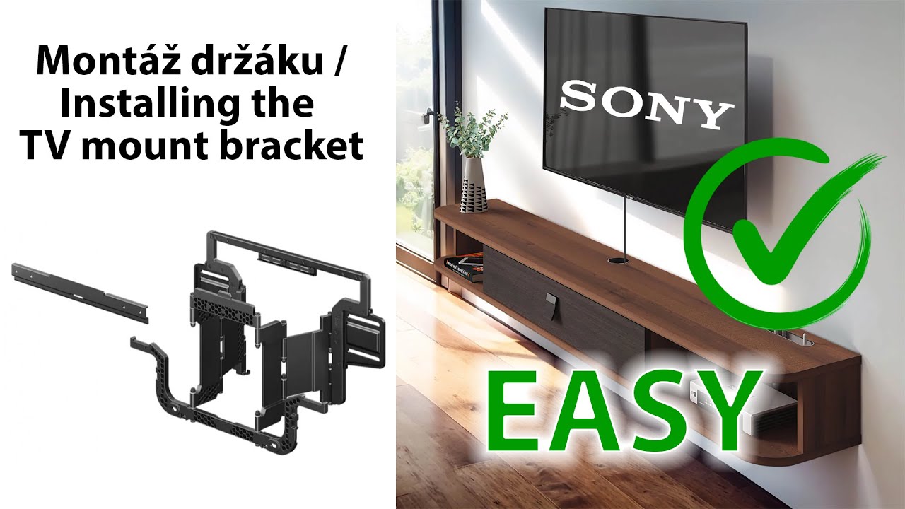 Montáž SONY SU-WL900, Installing the TV mount bracket
