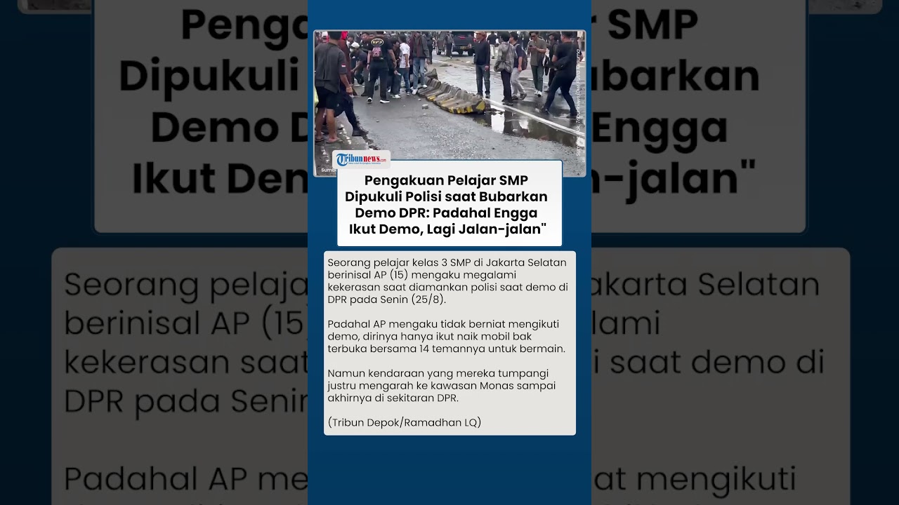 Pengakuan Pelajar SMP Tangan Terluka Dipukuli Polisi saat Bubarkan Demo DPR: Kami Lagi Jalan-jalan