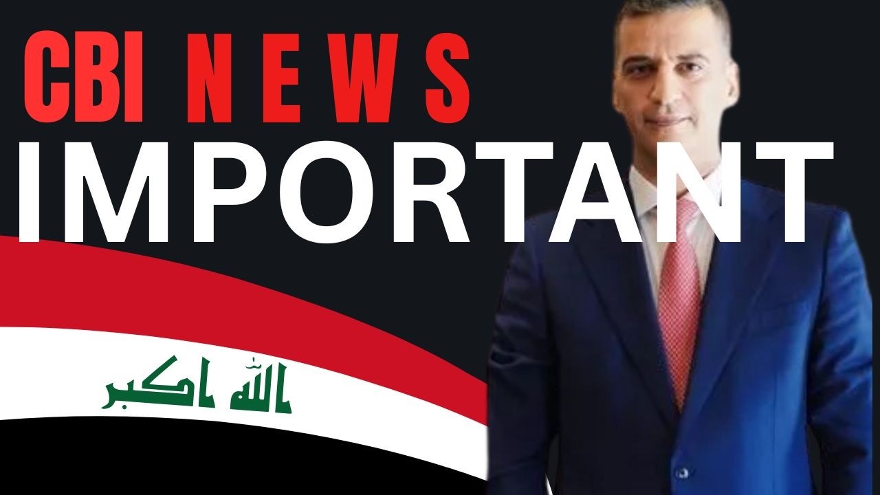 Iraqi Dinar News: Central Bank's Important Update You Must See