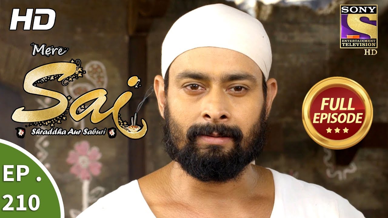 Mere Sai - Ep 210 - Full Episode - 13th July, 2018