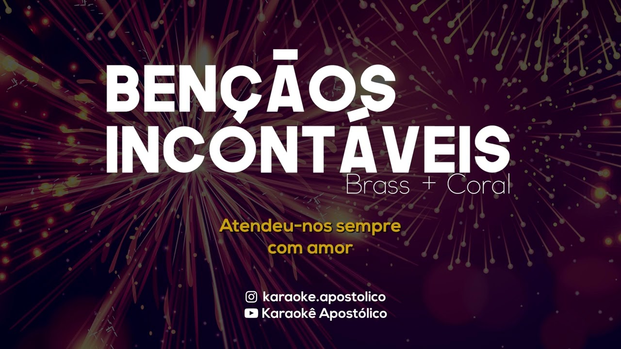 Bençãos Incontáveis | Karaokê Apostólico