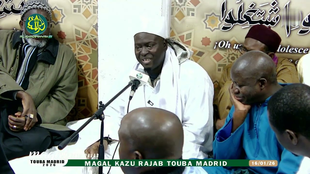 ESPAGNE : Waxtaanu S. Ahmadou Mbacké DM - Magal Kazu Rajab 1447H 2026 à Touba MADRID