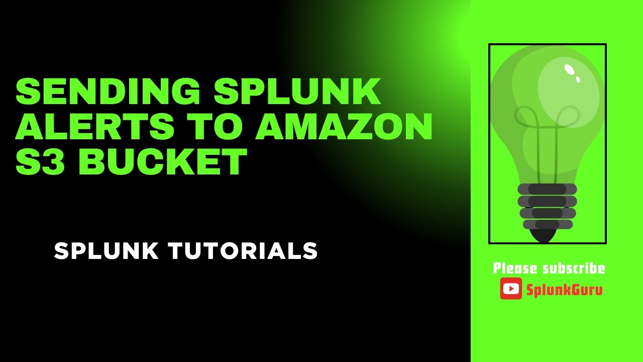 Sending Splunk Alerts to Amazon S3 Bucket