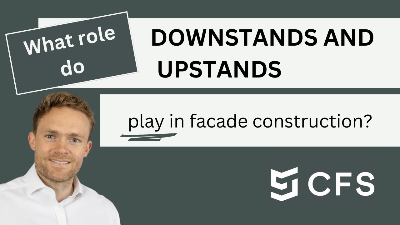 What role do downstands and upstands play in façade construction?