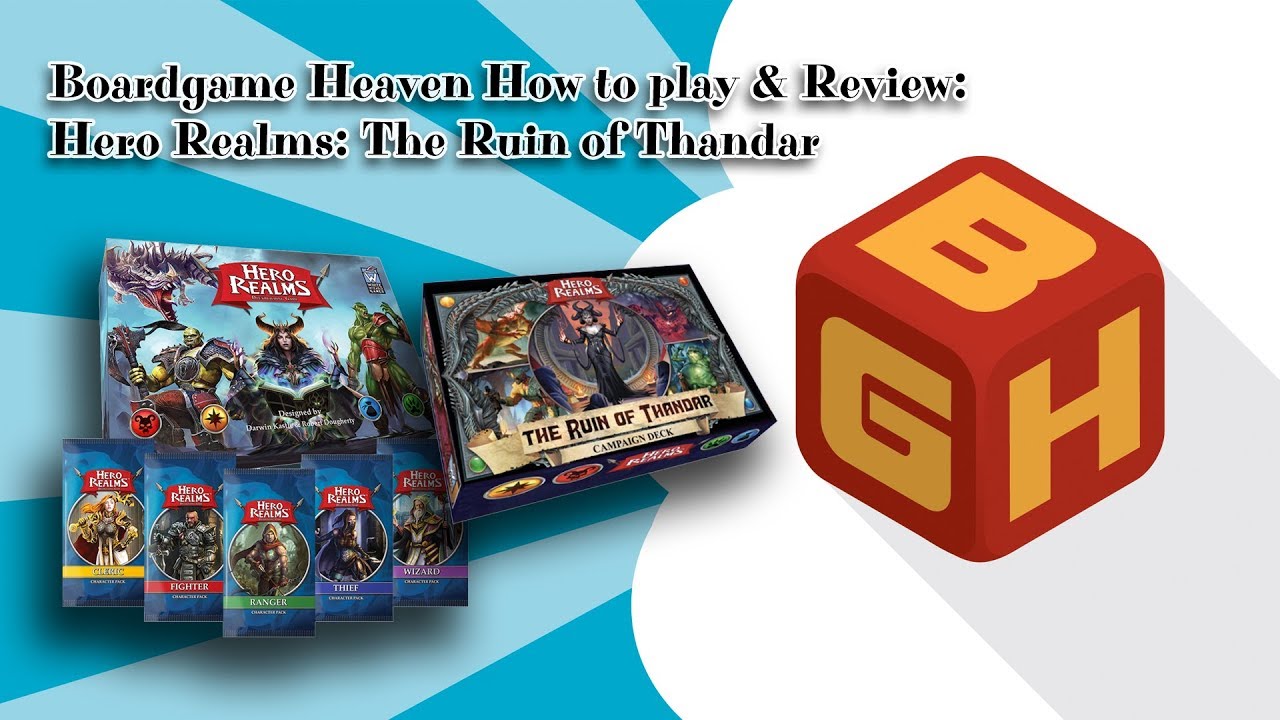 Board Game Heaven How To Play & Review 60: Hero Realms [part 2] (White Wizard Games)