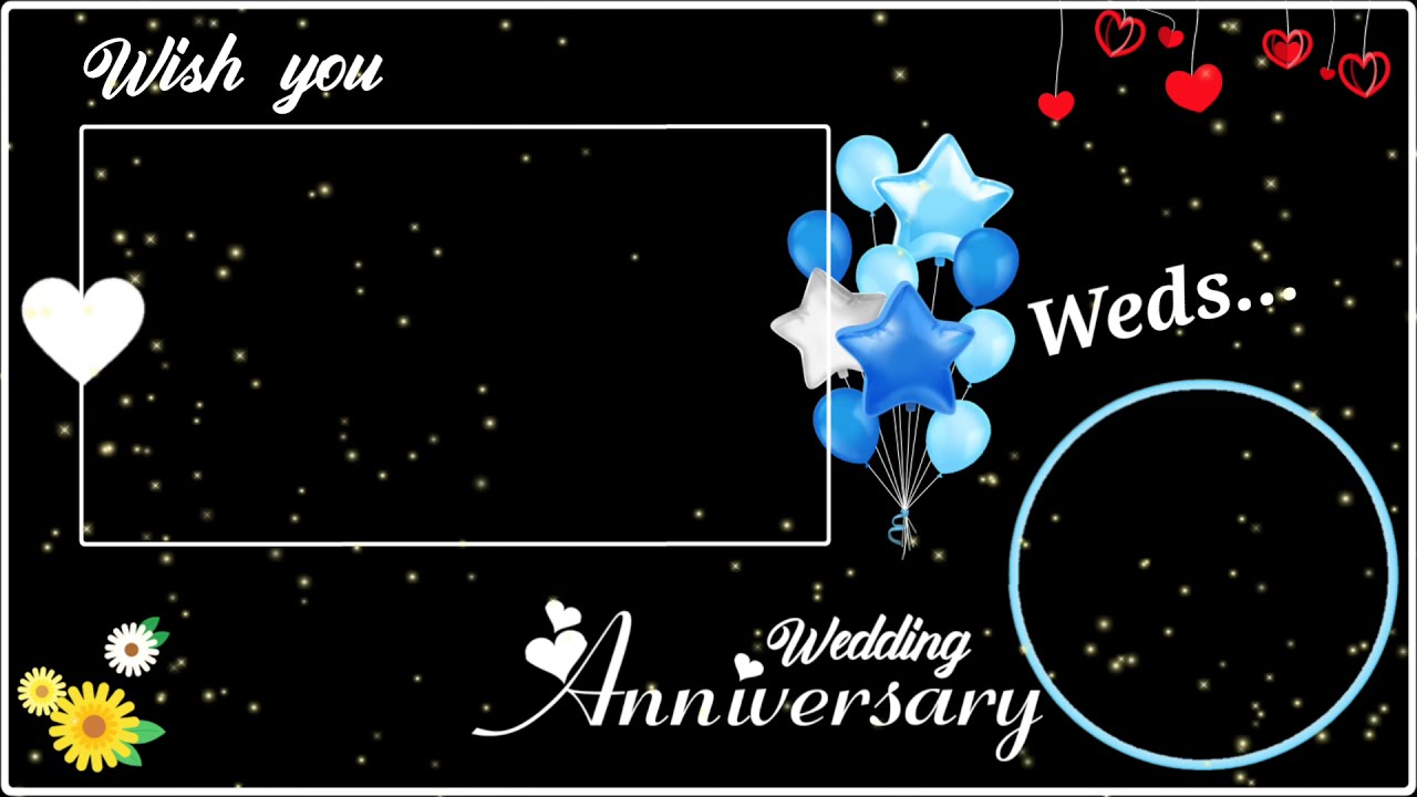 Wedding anniversary background video effects || Wedding anniversary kinemaster templates