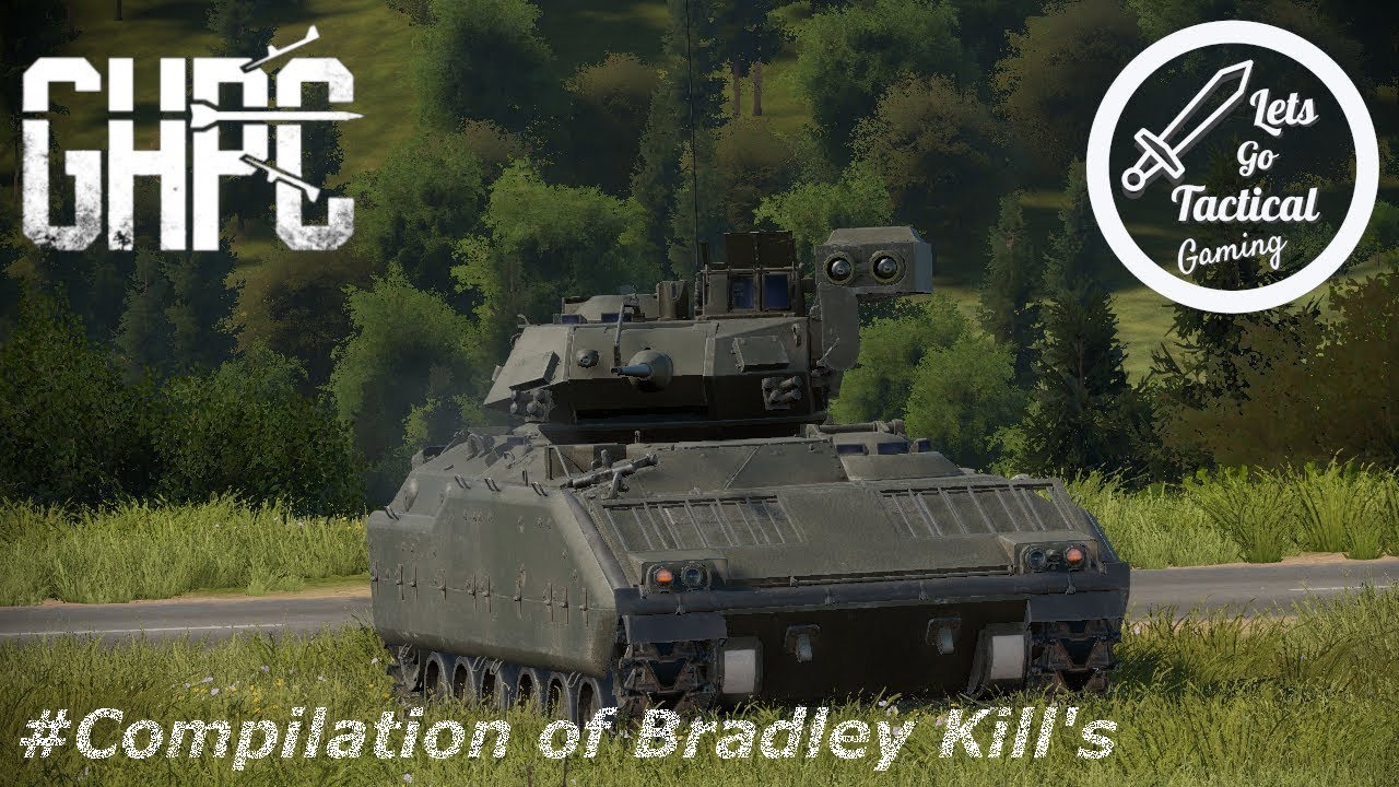 Compilation of Bradley Kills || GHPC || Gunner HEAT PC! || # Tanks #