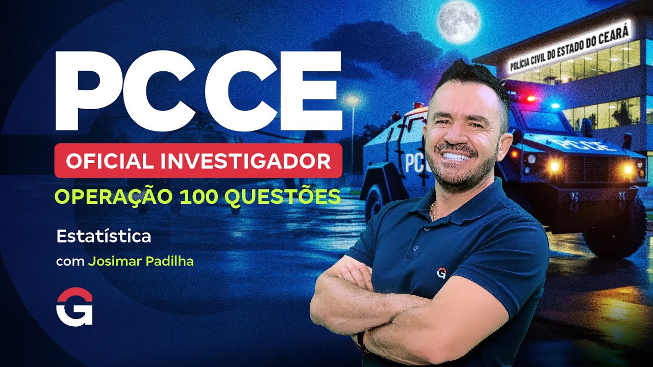 Concurso PC CE Oficial Investigador: Operação 100 Questões | Estatística