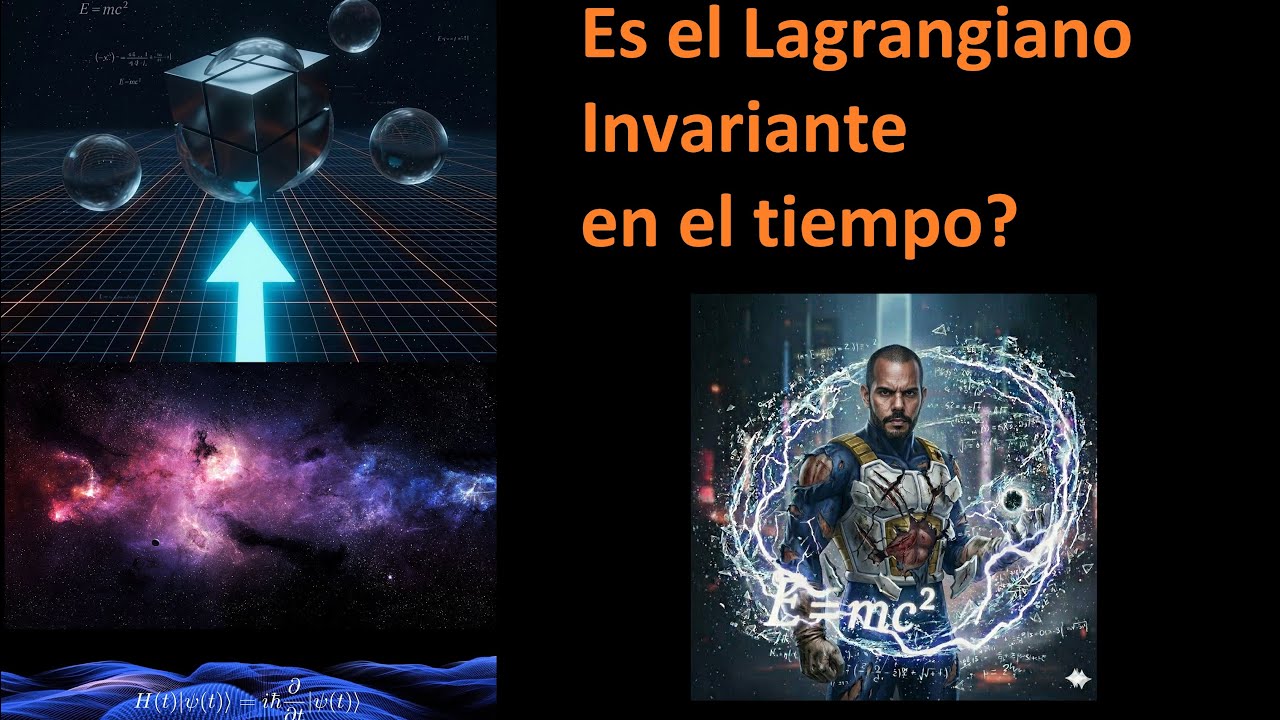 Es el Lagrangiano invariante en el tiempo? (Parte 1) 