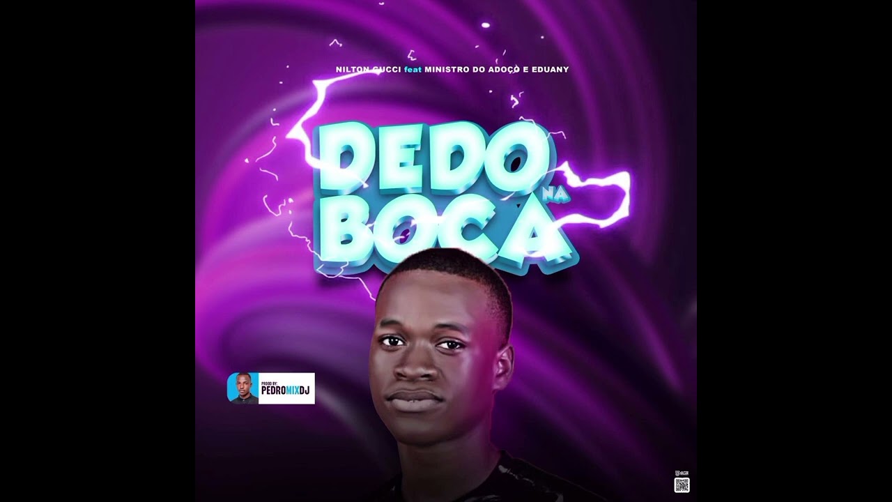 Nilton Gucci - Dedo Na Boca Feat Ministro Do Ado&ccedil;o & Eduany (Prod by Pedro Mix DJ)
