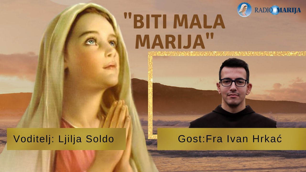 Inventura duše u vrijeme Došašca - Biti Mala Marija