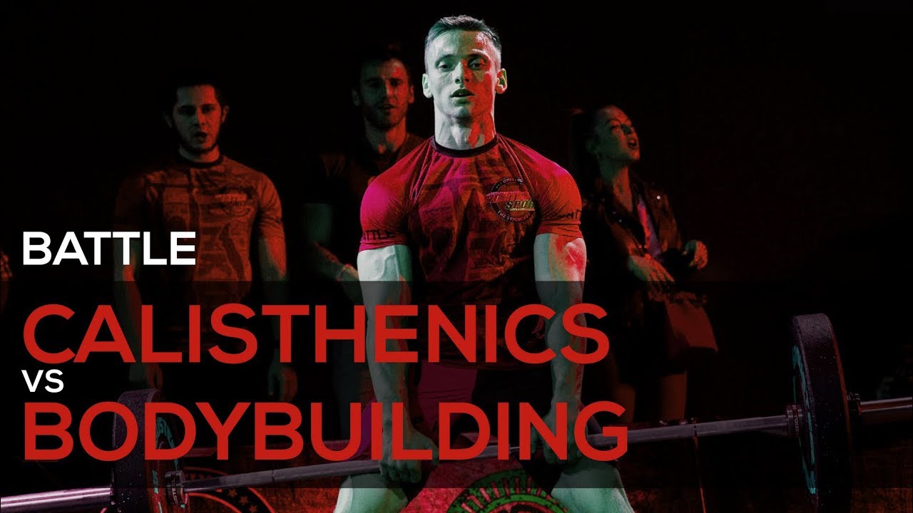 BATTLE Calisthenics vs Bodybuilding