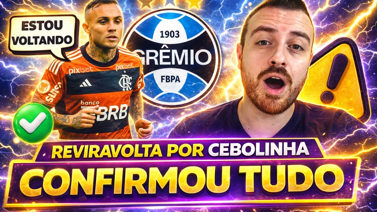 🔵NEGOCIO FECHADO ! GRÊMIO FECHA NOVO NEGOCIO, CEBOLINHA ! VEJA ! NOTICIAS DO GRÊMIO HOJE