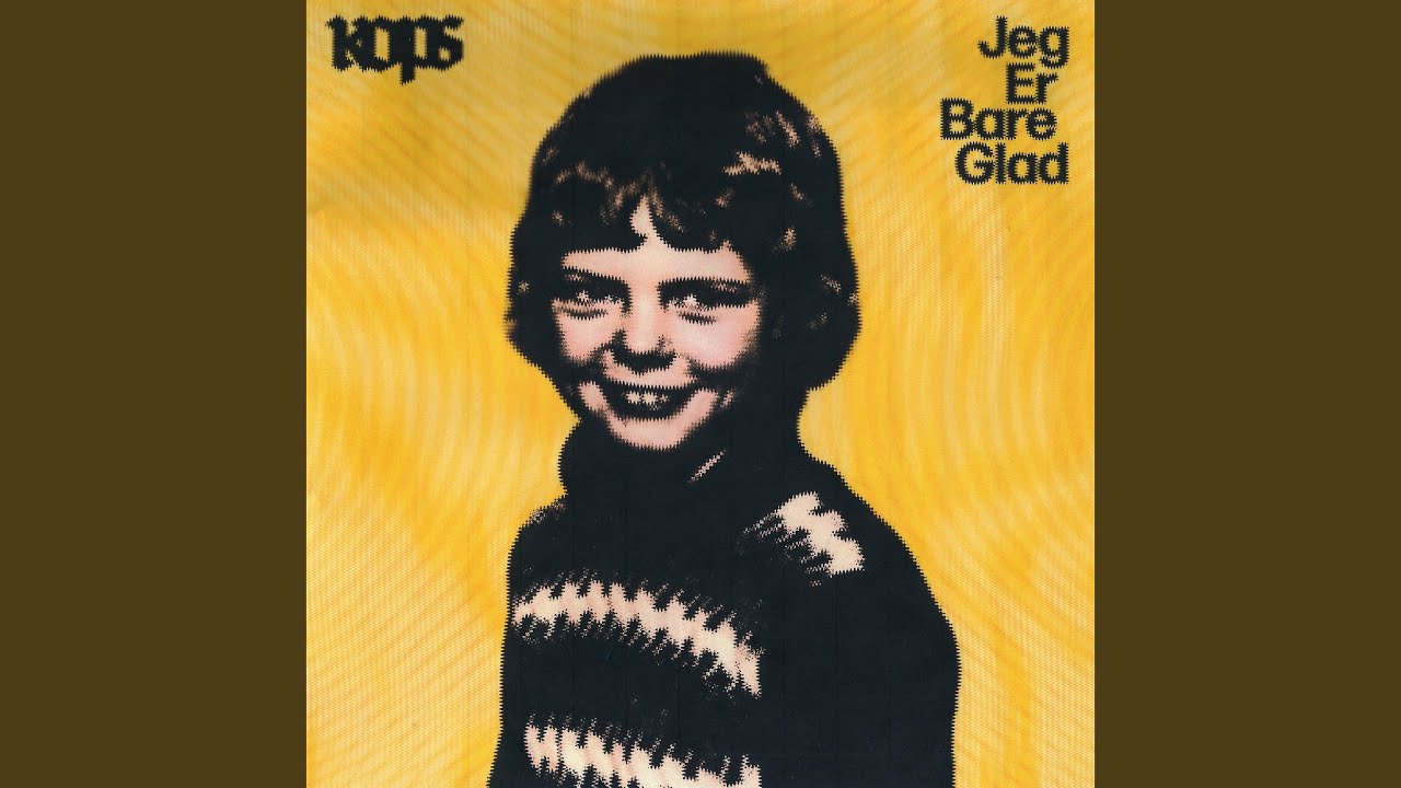 Jeg Er Bare Glad