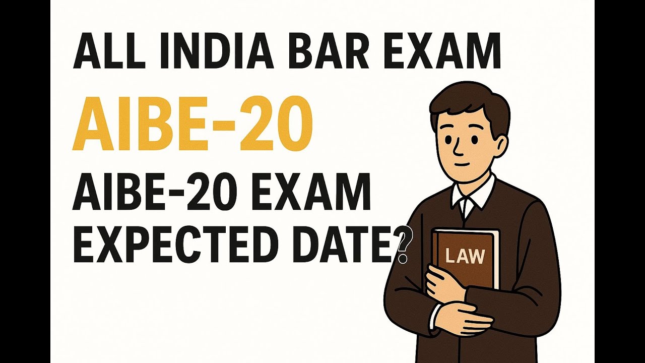 AIBE-20 Exam Expected Date ❓|ALL INDIA BAR EXAM | aibe20examdate