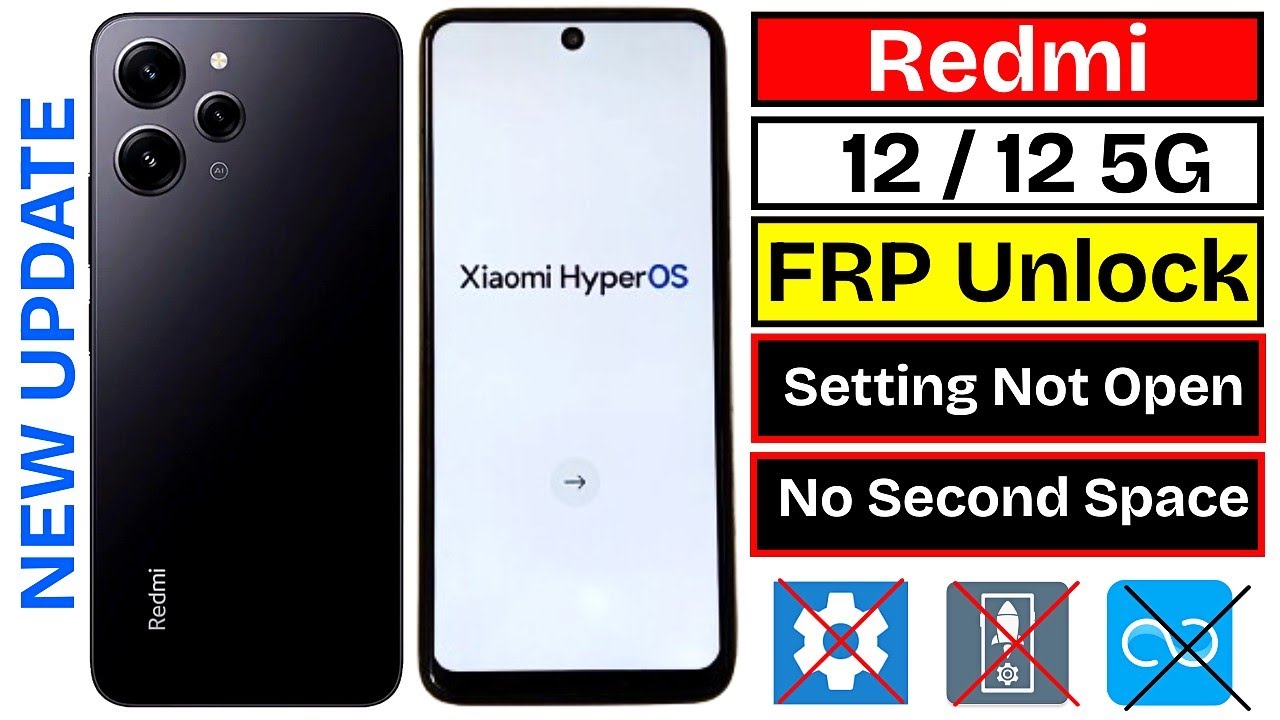 Redmi 12 | 12 5G HyperOs FRP Bypass 2025 Android 14/15 | Google Account Remove Without Second Space