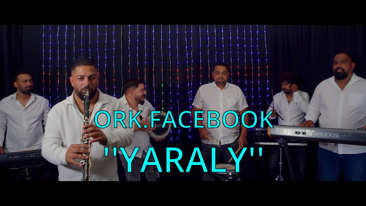 ORK.FACEBOOK -''YARALY''/ОРК.ФЕЙСБУК -''ЯРАЛЪ''