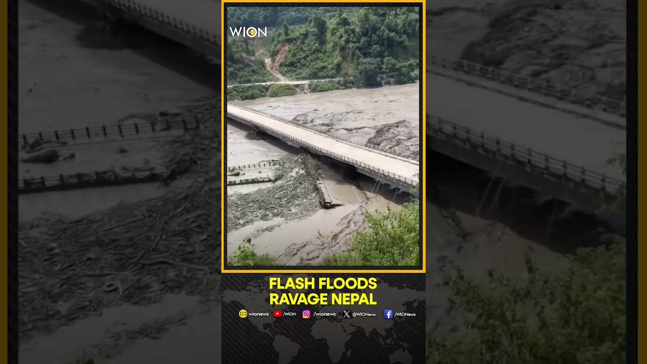 Nepal Flash Floods: Bridge Collapses As Devastating Flash Floods Trigger Chaos Across Nepal