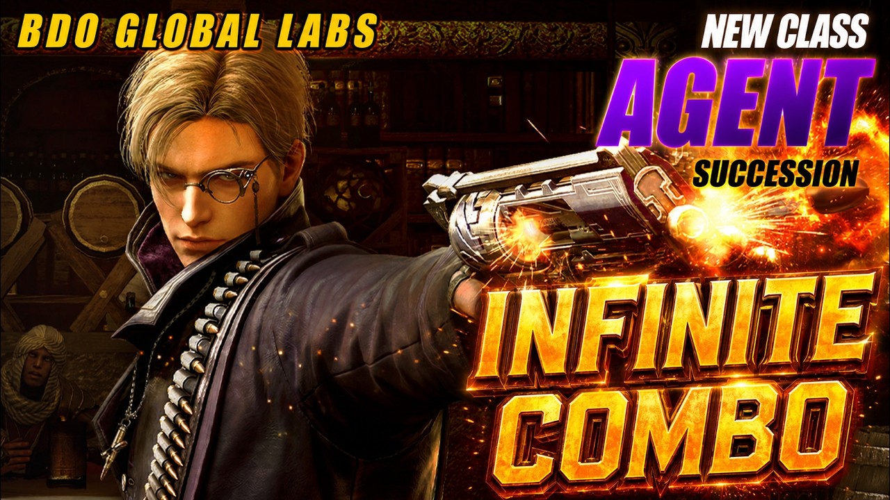 BDO AGENT PVE | Infinite Combo | Global Labs