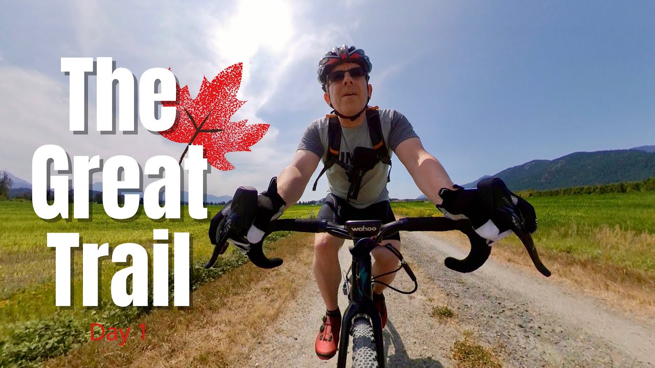 1,000 kilometre gravel cycling adventure - The Great Trail Canada: Day 1 (Chilliwack to Hope)