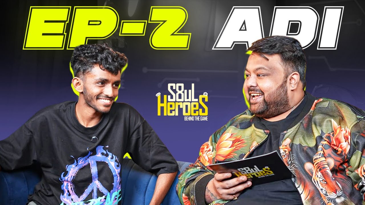 S8UL HEROES BTG - EP 2 -  ADI