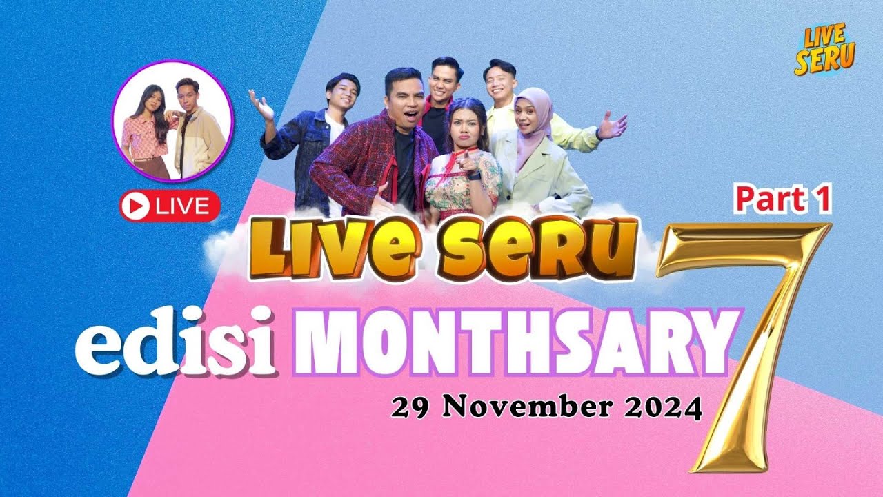 🔴 LIVE SERU SPECIAL | Monthsary Zailan - November 2024