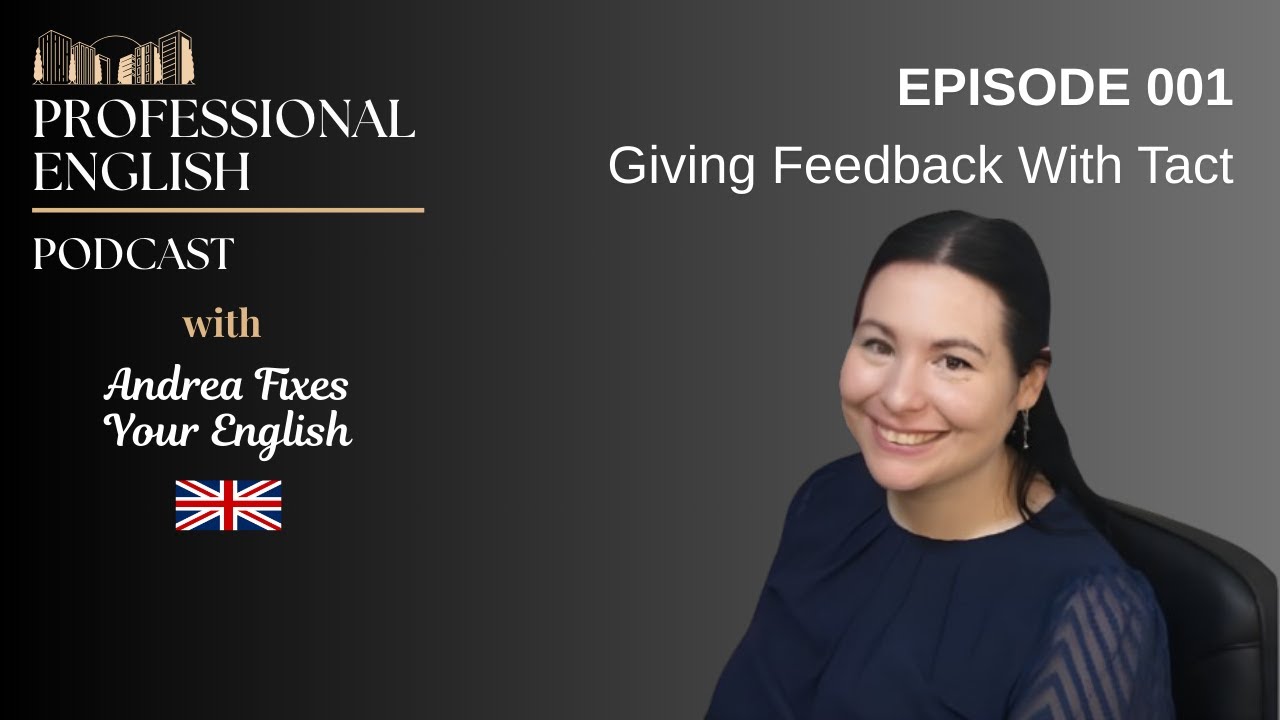 🎙️ Episode 001 - Giving Feedback With Tact
