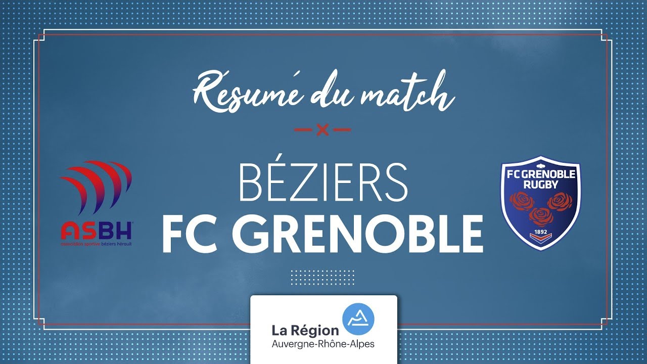 Béziers - Grenoble U16 : le résumé vidéo