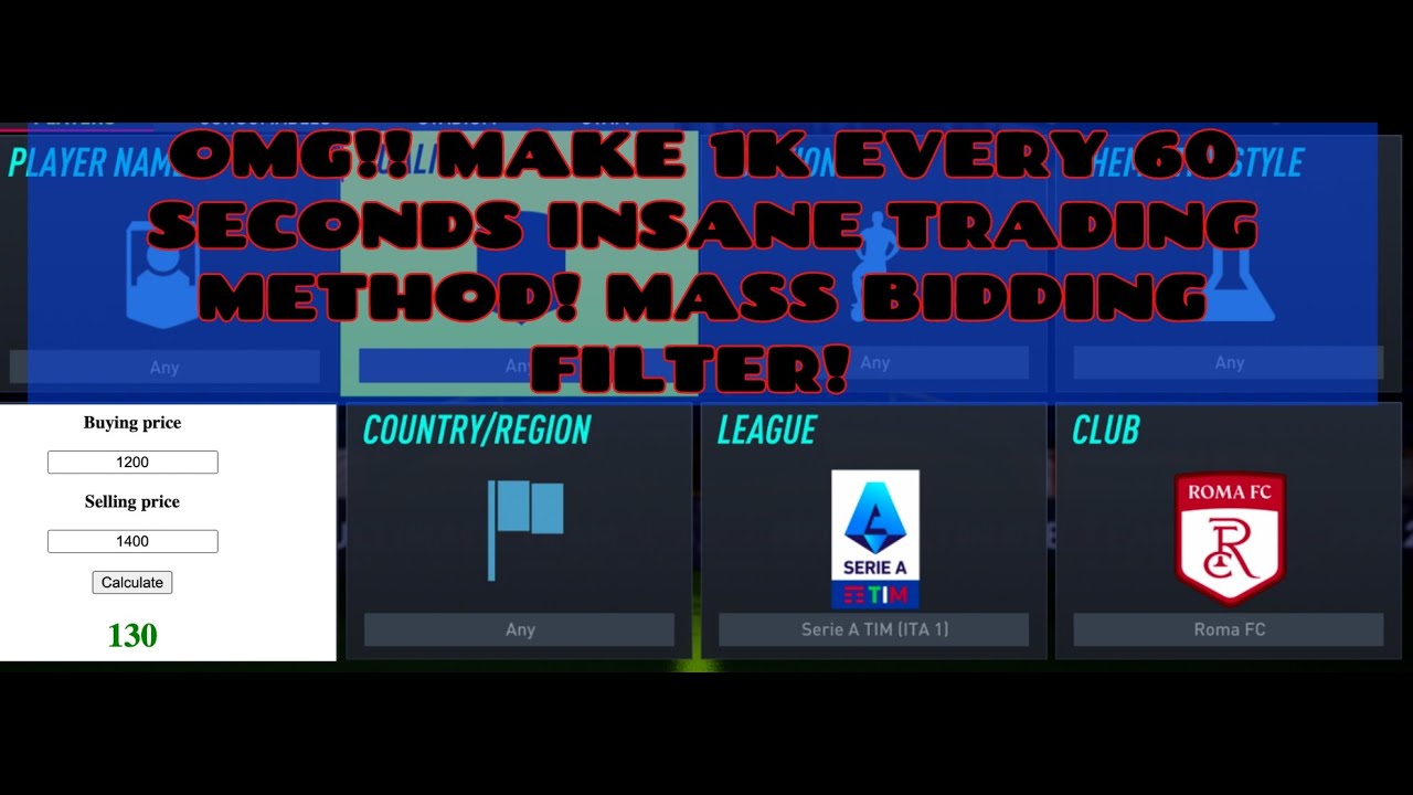 OMG!! MAKE 1K EVERY 60 SECONDS INSANE TRADING METHOD! MASS BIDDING FILTER! FIFA 22 TRADING TIPS!