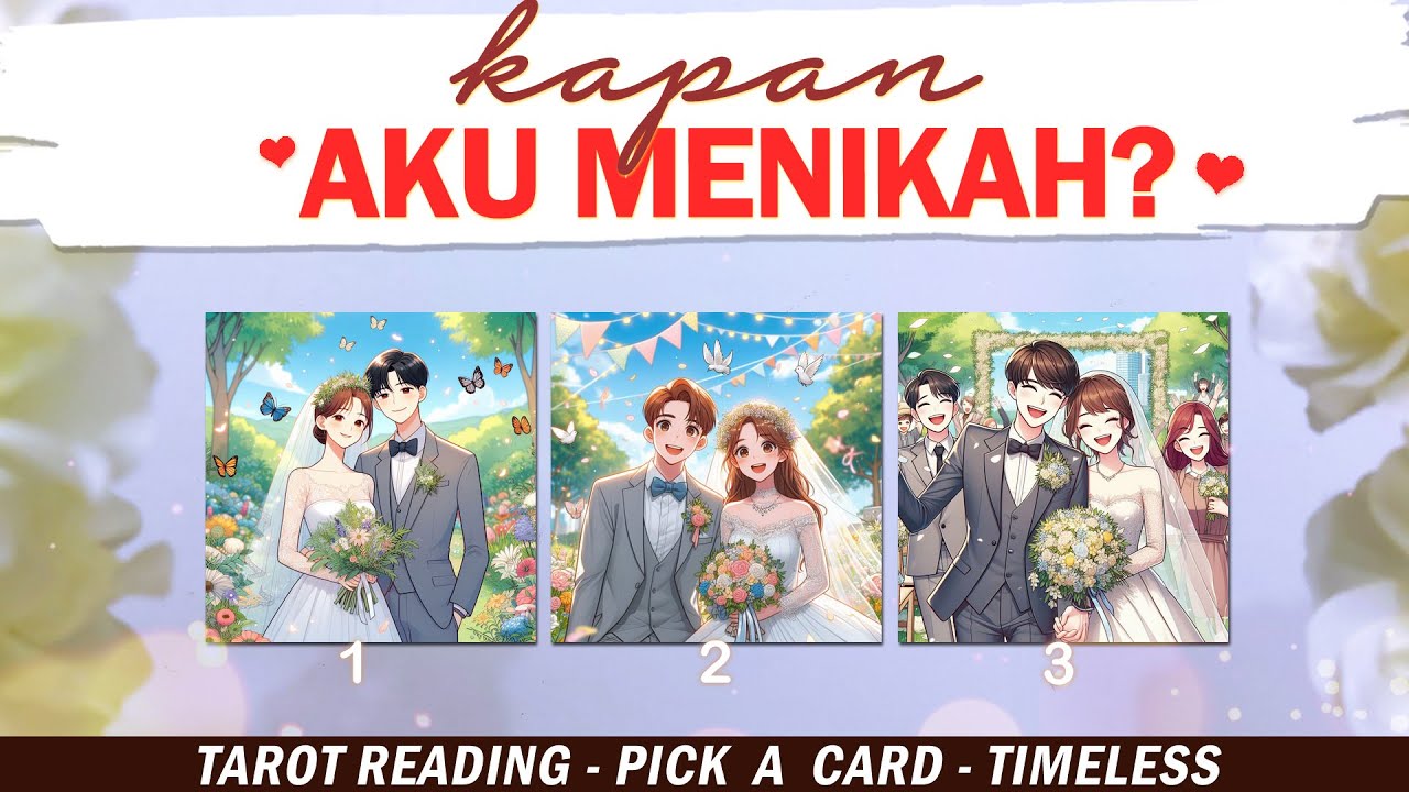 KAPAN AKU MENIKAH? ❤️ PILIH KARTU . Tarot Indonesia . Tarot Jodoh