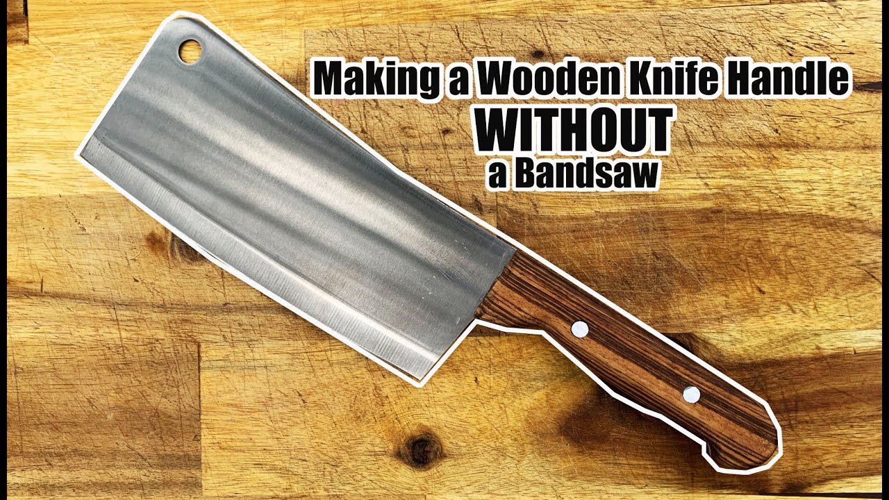 Making a Wooden Knife Handle WITHOUT a Bandsaw