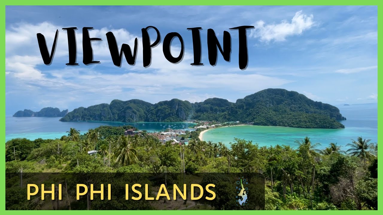 Phi Phi Viewpoint 1, 2 e 3 - Como chegar + Dicas (2021)
