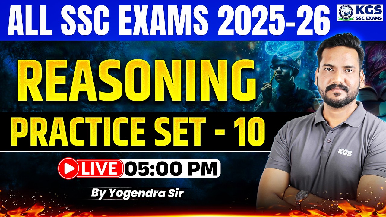 Reasoning for SSC All Exams 2026 | Reasoning Practice Set 10 | by Yogendra Sir | KGS SSC Exams