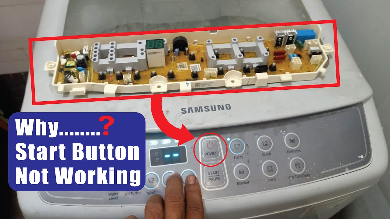 Start Button's Not Working! A Step-by-Step Guide to Fixing the Issue in Your Samsung Washing Machine