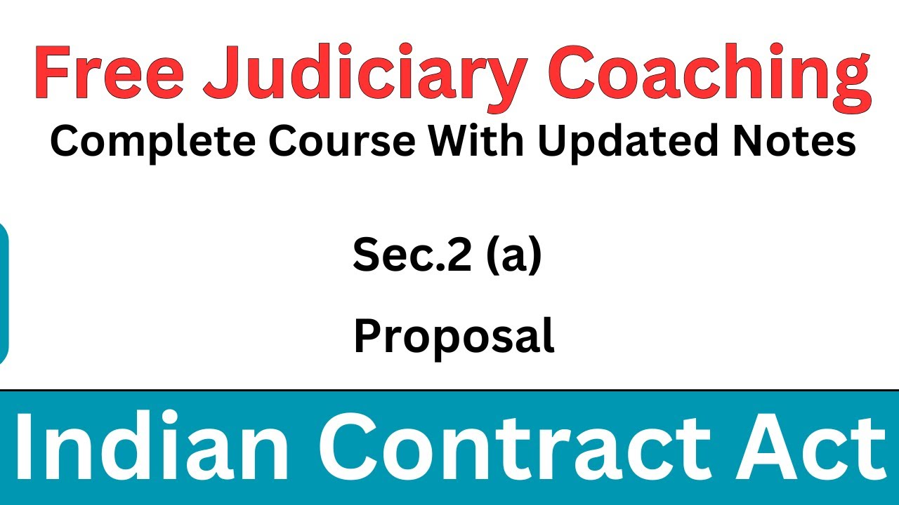 Indian Contract Act Section 2(a) | Proposal (Offer) | Free Judiciary Coaching | By Vijandra Sir