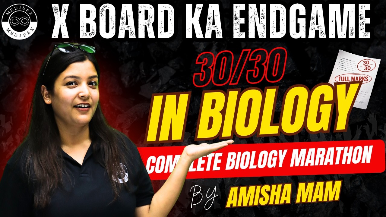 Complete Biology Marathon | Class 10 Biology | CBSE 10th Board 2026 | By Amisha Mam | MEDJEEX