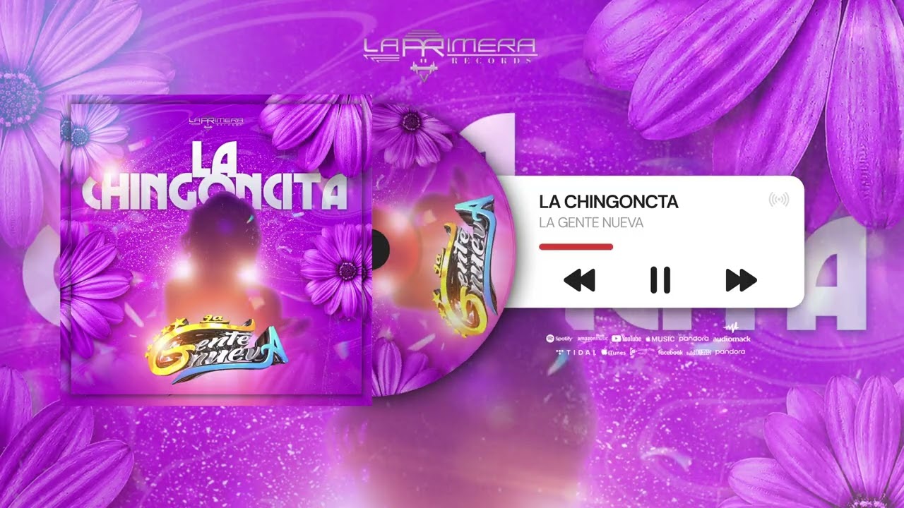 La Gente Nueva - La Chingoncita