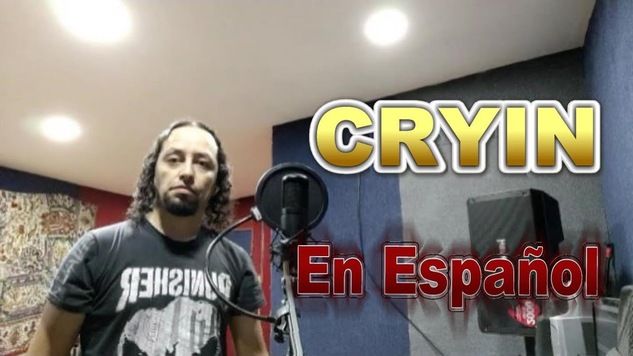 ¿Cómo suena Cryin de Aerosmith en Español? (Adaptado al español)