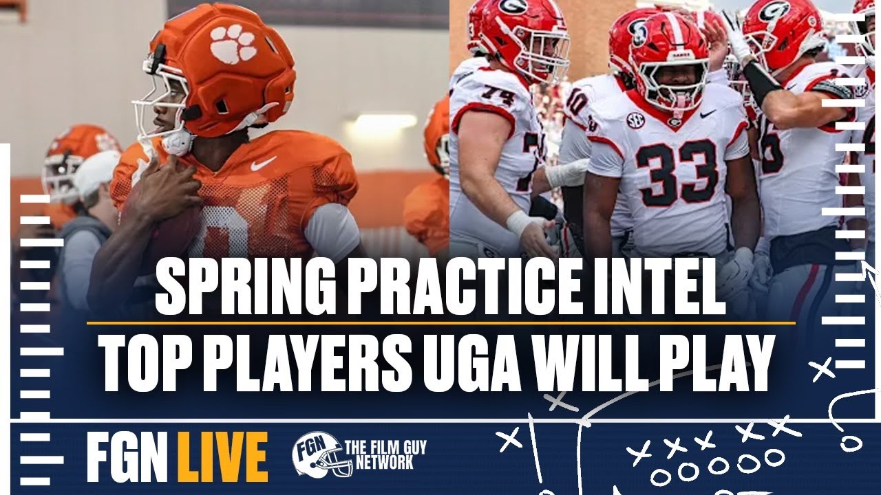 FGN Live: Spring Practice Intel | Top Players UGA Will Play In 2026