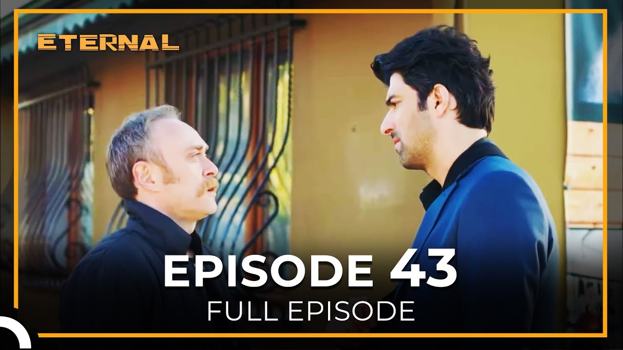 Eternal Episode 43