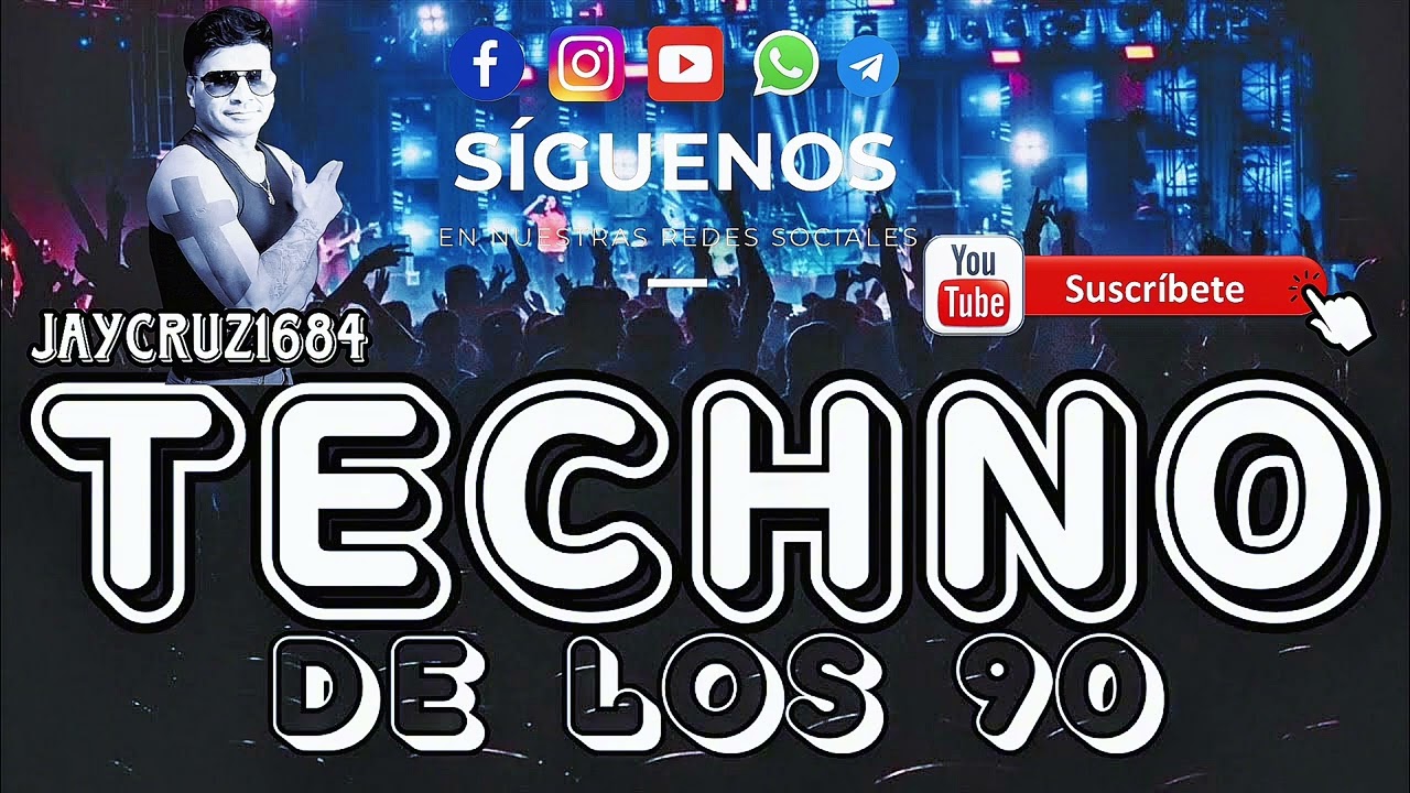 TECHNO DE LOS  90 - WHAT IS LOVE, TONIGHT IS THE NIGHT..#JAYCRUZ1684