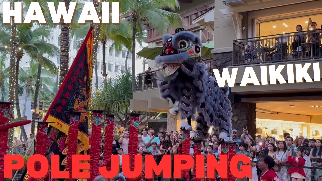 Wah Ngai Lion Dance Acrobatic舞狮子,農暦新年快乐蛇年,Waikiki Royal Hawaiian Center Honolulu Oahu Hawaii.