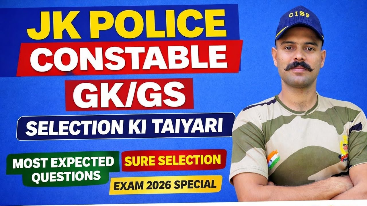 JK Police 2026 GK/GS | Most Expected Questions 